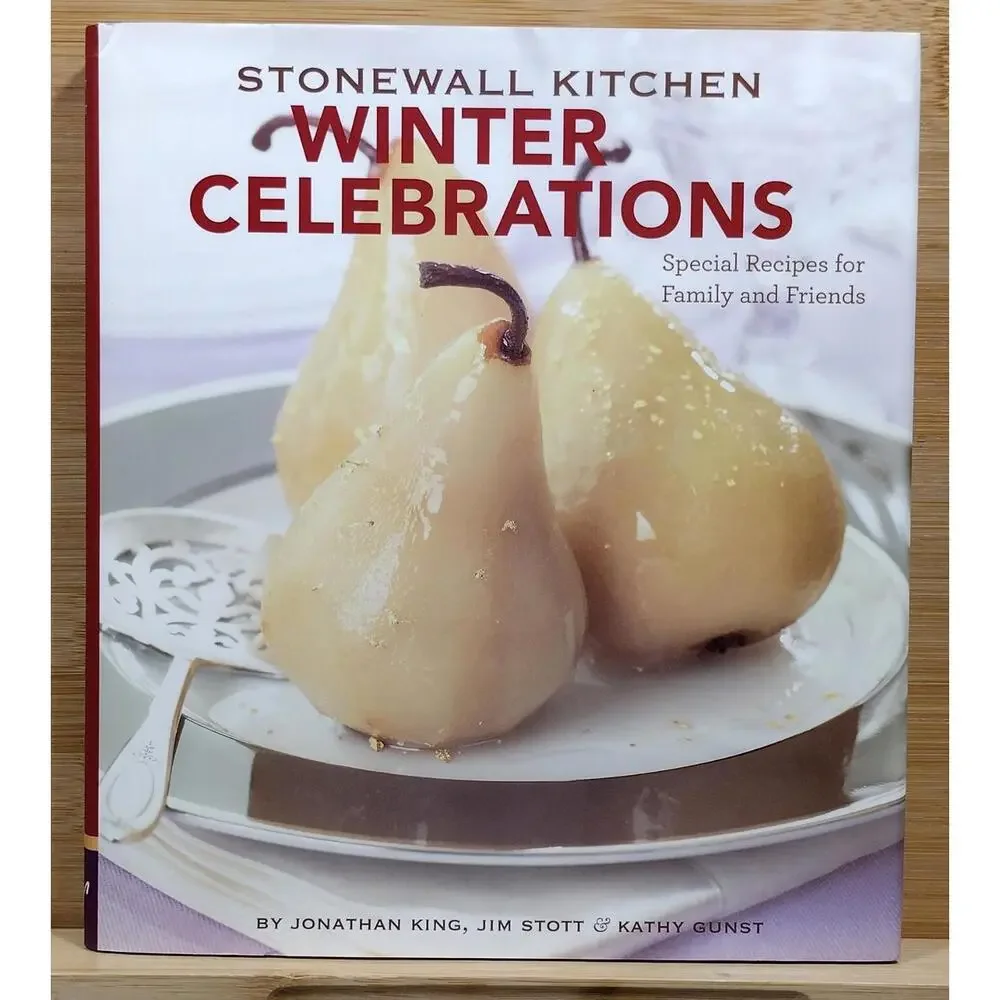 Stonewall Kitchen Winter Celebrations Cookbook‎
